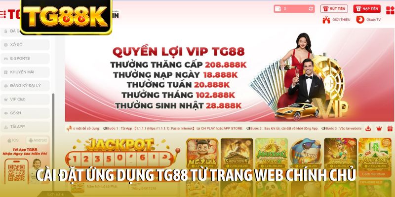 Cài đặt ứng dụng TG88 từ trang web chính chủ Cài đặt ứng dụng TG88 từ trang web chính chủ
