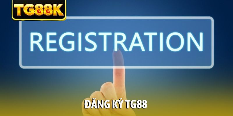 Đăng ký TG88