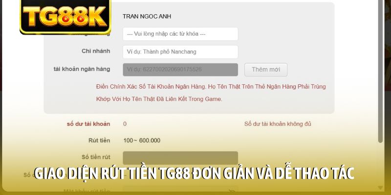 Giao diện rút tiền TG88 đơn giản và dễ thao tác