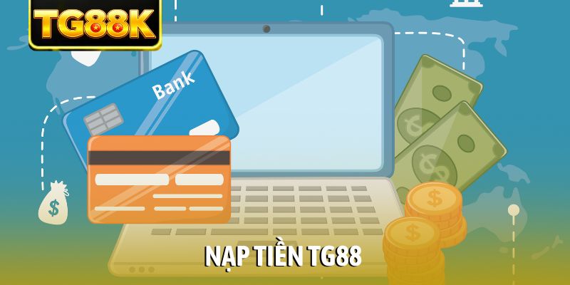 Nạp tiền TG88