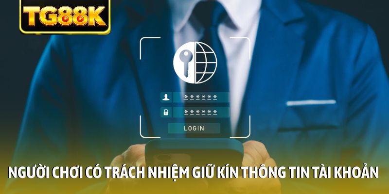 Người chơi cần có trách giữ an toàn thông tin cá nhân